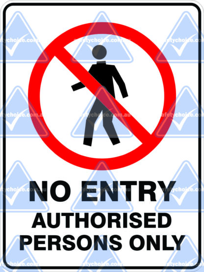 NO-ENTRY-AUTHORISED-PERSONS-ONLY_watermarked