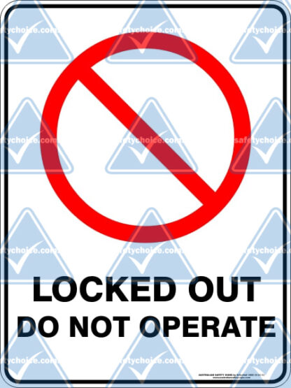 prohibition_LOCKED_OUT_DO_NOT_OPERATE_watermarked