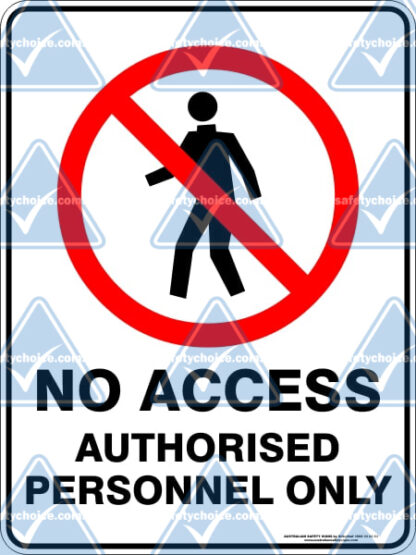 prohibition_NO_ACCESS_AUTHORISED_PERSONNEL_ONLY_watermarked