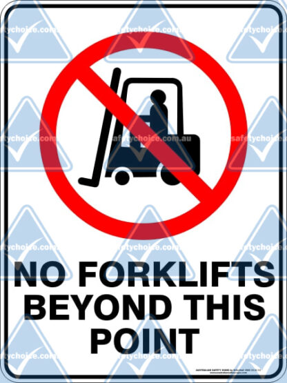 prohibition_NO_FORKLIFTS_BEYOND_THIS_POINT_watermarked