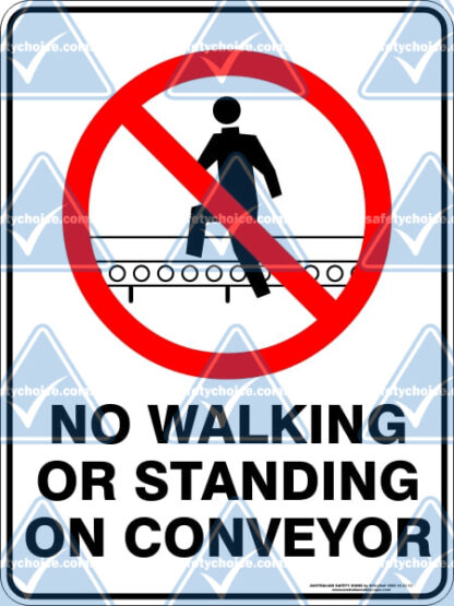 prohibition_NO_WALKING_OR_STANDING_ON_CONVEYOR_watermarked
